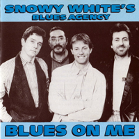 Snowy White - Blues On Me (a.k.a. Open for Business)