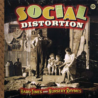 Social Distortion - Hard Times And Nursery Rhymes (Vinyl)