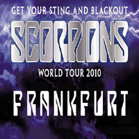 Scorpions (DEU) - Get Your Sting And Blackout Tour (Frankfurt - May 12, 2010)
