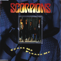 Scorpions (DEU) - Tease Me Please Me (Single)
