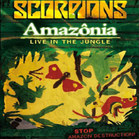 Scorpions (DEU) - Amazonia (Live In The Jungle)