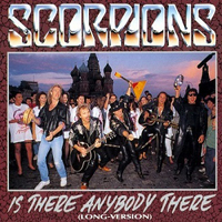 Scorpions (DEU) - Is There Anybody There (Single)