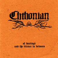 Chthonian - Of Beatings And The Silence In Beetween