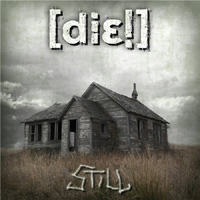 Die! - Still