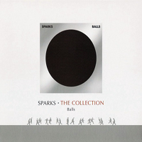 Sparks - Balls (Remastered 2000) [Digipack]
