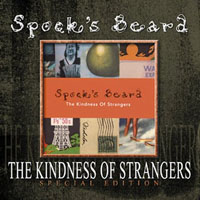 Spock's Beard - The Kindness Of Strangers (Special Edition)