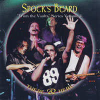 Spock's Beard - There & Here (CD 1)