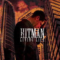 Hitman (AUS) - Living Life
