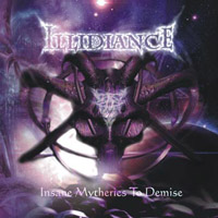 Illidiance - Insane Mytherium To Demise