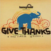Irie Revoltes - Sampler: Merci (From The Album Give Thanks - One Riddim) [Single]