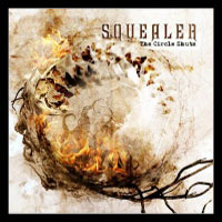 Squealer (DEU) - The Circle Shuts