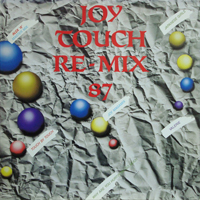 Joy (AUT) - Touch Re-Mix 87