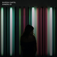 Rupesh Cartel - Embers (EP)