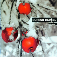 Rupesh Cartel - Mainland (CD1)