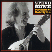 Steve Howe Trio - Portraits Of Bob Dylan
