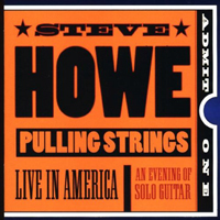 Steve Howe Trio - Pulling Strings (Live)