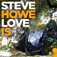 Steve Howe Trio - Love Is