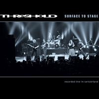 Threshold - Surface To Stage