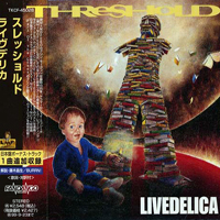 Threshold - Livedelica (Japan Limited Edition)