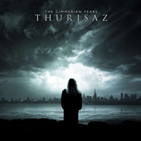 Thurisaz (BEL) - The Cimmerian Years