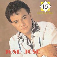 Jose Jose - 15 Exitos De Oro