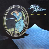 Maria Muldaur - Sweet And Slow
