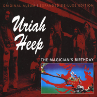 Uriah Heep - The Magician's Birthday (Expanded Deluxe Edition 2003)