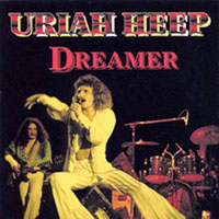 Uriah Heep - 1973.08.19 - Dreamer - Live in Portland Expo , Portland , ME (CD 1)