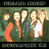 Uriah Heep - 1982.09.07 - Live in Budapest, Hungary (CD 1)