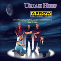Uriah Heep - 2006.06.09 - Live In Holland (Arrow Classic Rock Festival Lichtenvoorde)