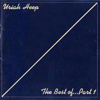 Uriah Heep - The Best Of... (Part 1)