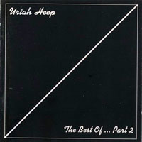 Uriah Heep - The Best Of... (Part 2)