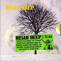 Uriah Heep - Travellers In Time - Anthology, Vol. 1 (CD 1)