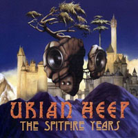 Uriah Heep - The Definitive Spitfire Years