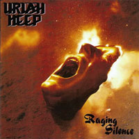 Uriah Heep - Raging  Silence (Expanded Deluxe Edition)