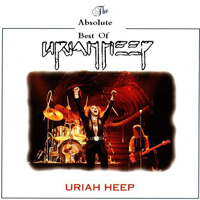 Uriah Heep - The Absolute Best Of Uriah Heep (CD 1)