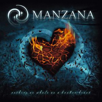 Manzana - Nothing As Whole As A Broken Heart