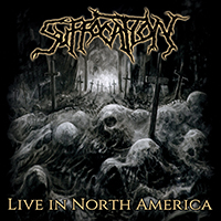 Suffocation - Live In North America