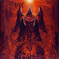Suffocation - Blood Oath [Limited Russian Edition]