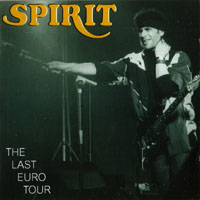 Spirit (USA) - The Last Euro Tour 1991 (CD 2)