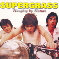 SuperGrass - Naughty By Nature