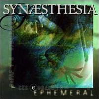Synaesthesia (CAN) - Ephemeral