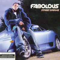 Fabolous - Street Dreams