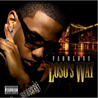 Fabolous - Loso's Way (2 Unofficial Bonus Discs: CD 1)