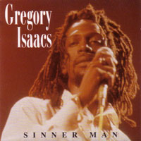 Gregory Isaacs - Sinner Man (CD 1)