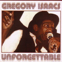 Gregory Isaacs - Unforgettable (CD 1)