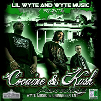 Lil Wyte - Cocaine & Kush (Mixtape)
