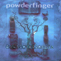 Powderfinger - Double Allergic