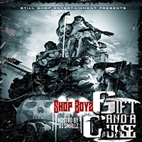 Shop Boyz - Gift And A Curse (Single)