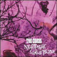 Coral (GBR) - Nightfreak And The Sons Of Becker